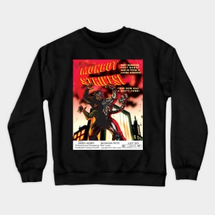 MONBOT STRIKES! Crewneck Sweatshirt